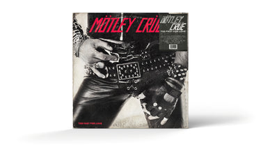 Mötley Crüe - Too Fast For Love (45th Anniversary Collection) (2026 Remaster)